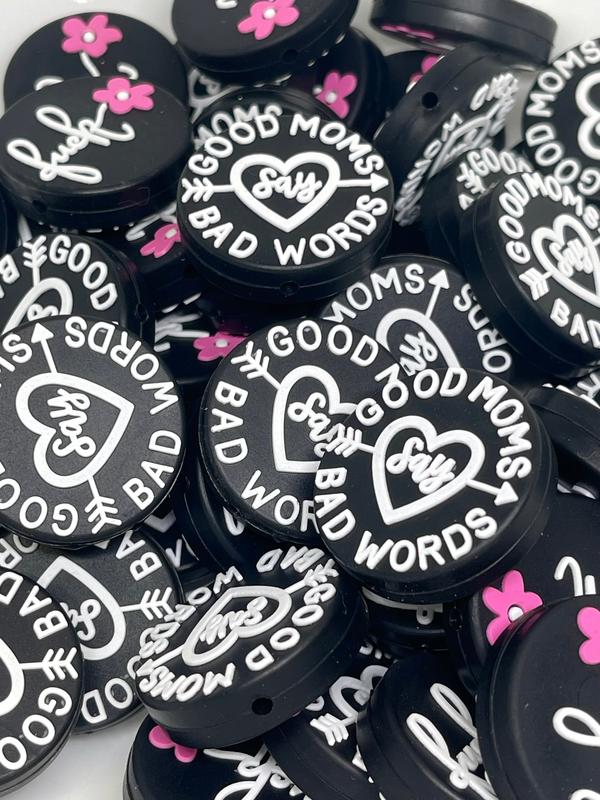 Good Moms Say Bad Words Focal Beads | Mom Bead | Colorful Beads | Bead for Pens | Funny Beads