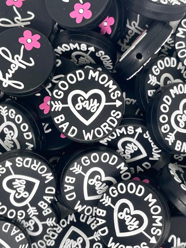 Good Moms Say Bad Words Focal Beads | Mom Bead | Colorful Beads | Bead for Pens | Funny Beads